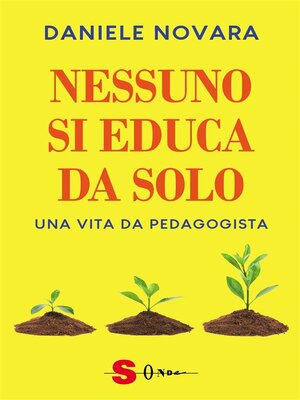cover image of Nessuno si educa da solo